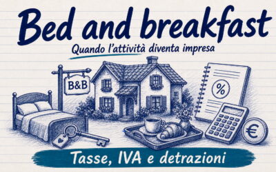Bed & breakfast: tassazione, Iva e detrazioni fiscali