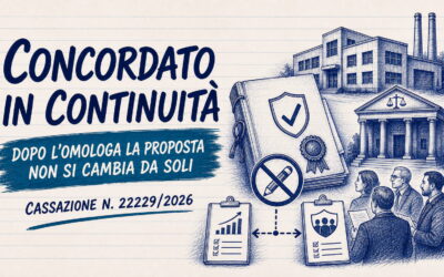 Concordato in continuità: la modifica della proposta non sopravvive all’omologazione