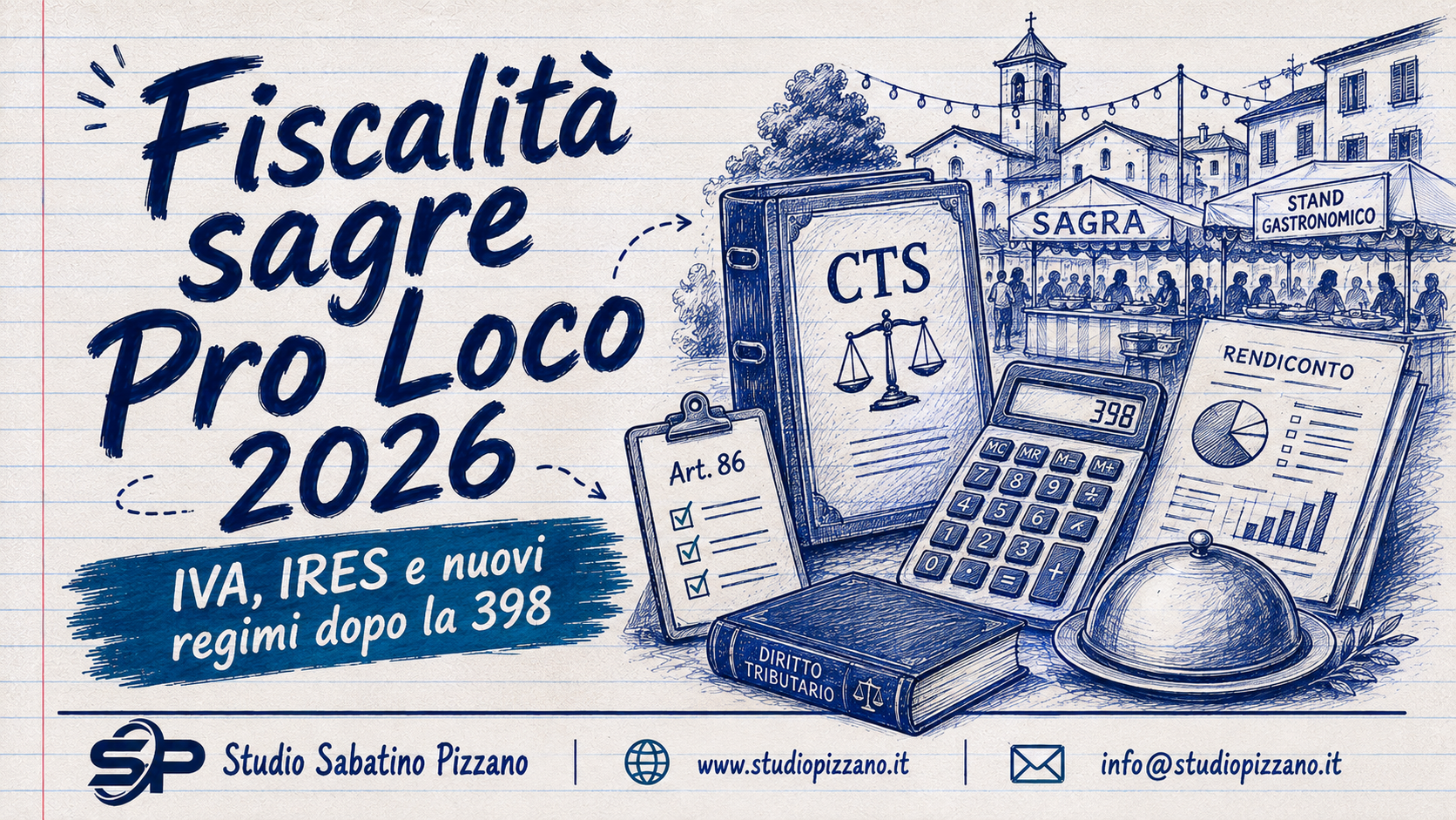 Fiscalità sagre Pro Loco 2026: IVA, IRES e nuovi regimi dopo la 398