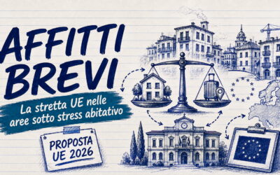 Stretta UE sugli affitti brevi nelle aree a stress abitativo: cosa prevede la bozza